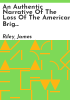 An_authentic_narrative_of_the_loss_of_the_American_brig_Commerce