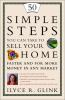 50_simple_steps_you_can_take_to_sell_your_home_faster_and_for_more_money_in_any_market