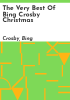 The_very_best_of_Bing_Crosby_Christmas