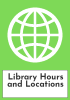 Library Hours and Locations